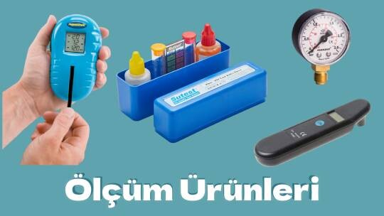 Ölçüm Ürünleri