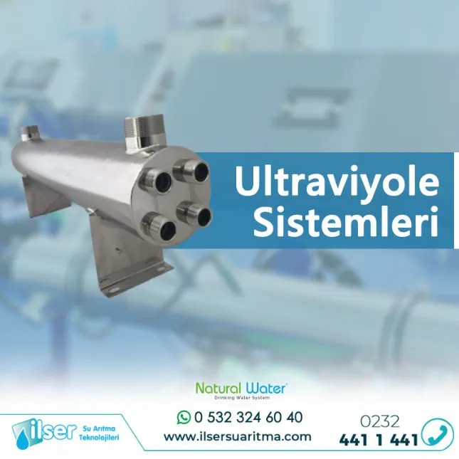 Ultraviyole Sistemleri Nedir? 