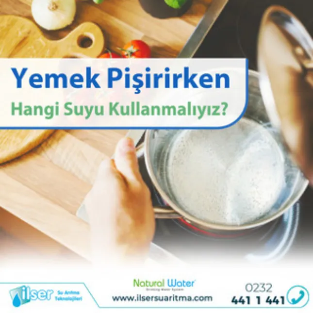 Yemek Pişirirken Hangi Suyu Kullanmalıyız