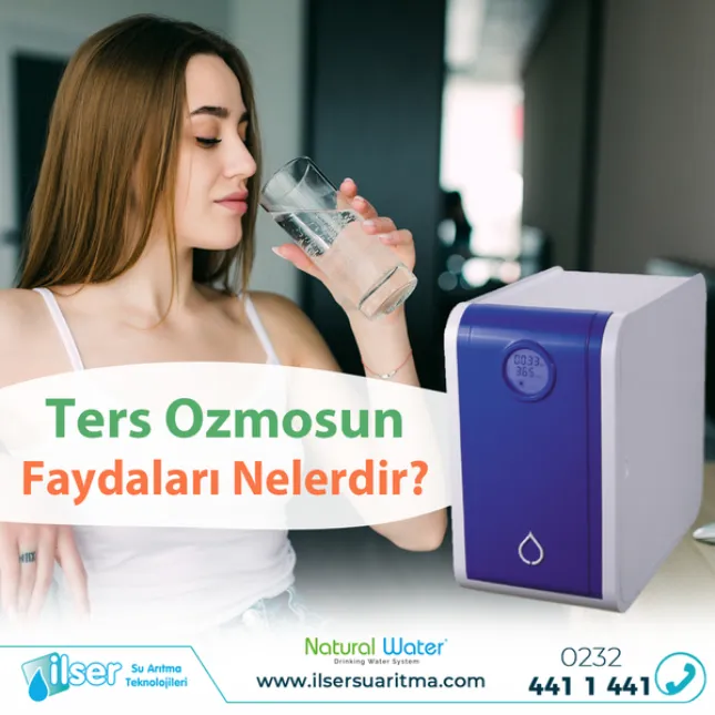 Ters Ozmosun Faydaları Nelerdir?