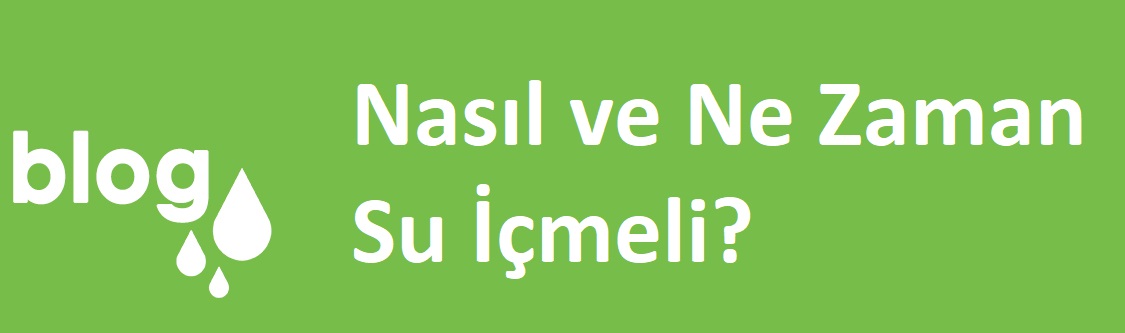 Nasıl ve Ne Zaman Su İçmeli.jpg (45 KB)