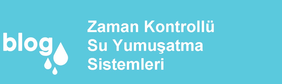 Zaman Kontrollü Su Yumuşatma Sistemleri.jpg (49 KB)